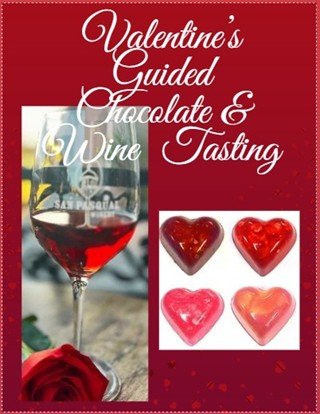 Treat your sweetheart to Valentine’s chocolate and wine at San Pasqual Winery in La Mesa