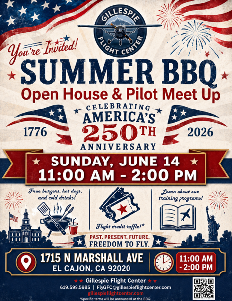 Summer BBQ, Open House and Pilot Meetup June 14 at Gillespie Flight Center Celebrates America’s 250th anniverary